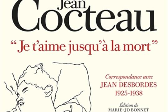 Je t'aime jusqu'à la mort : correspondance avec Jean Desbordes (1925-1938).jpg