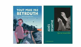 couverture de Tout mais pas Beyrouth et Qui se ressemble 