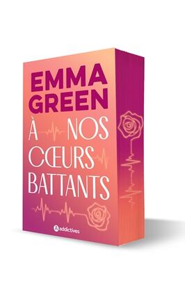 A nos coeurs battants_Editions Addictives_9782371267619.jpg