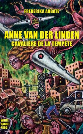 Anne Van der Linden : cavalière de la tempête.jpg