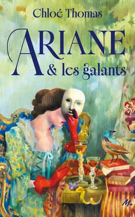 Ariane et les galants_Ecole des loisirs_9782211351553.jpg