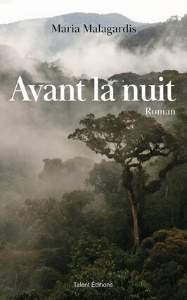 Avant la nuit_Talent editions_9782378153700.jpg