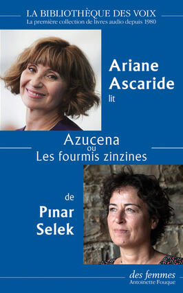 Azucena ou Les fourmis zinzines_Des femmesAntoinette Fouque_.jpg