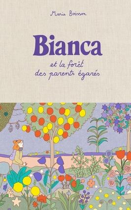 Bianca et la foret des parents egares_Misma_9782494740020.jpg