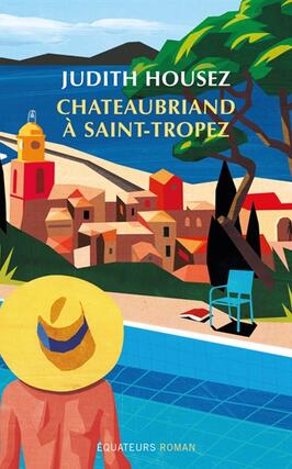 Chateaubriand à Saint-Tropez.jpg
