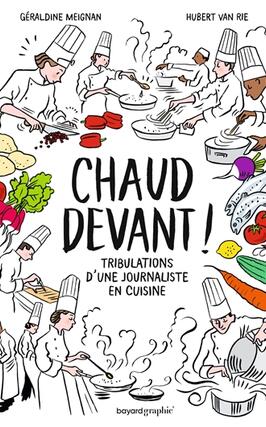 Chaud devant   tribulations dune journaliste en_Bayard_9782227501393.jpg