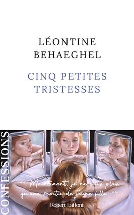 Cinq petites tristesses_R Laffont_9782221266410.jpg