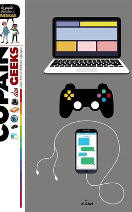Copain des geeks_Milan jeunesse_9782745984302.jpg