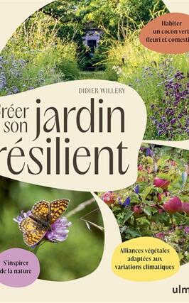 Creer son jardin resilient  sinspirer de la na_Ulmer_9782379223785.jpg