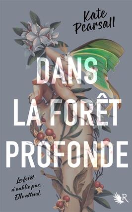 Dans la foret profonde_R Laffont_9782221275023.jpg