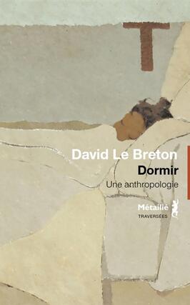 Dormir  une anthropologie_Metailie_9791022615730.jpg