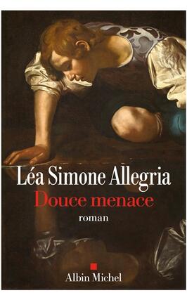 Douce menace_Albin Michel_9782226496317.jpg