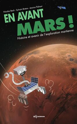 En avant Mars ! : histoire et avenir de l'exploration martienne.jpg