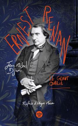 Ernest Renan  le geant oublie_Cherche Midi_9782749180083.jpg