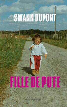 Fille de pute_Istya  Cie_9782889443178.jpg