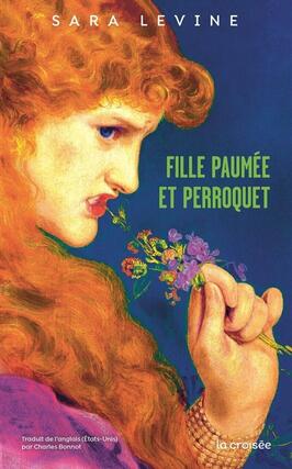 Fille paumee et perroquet_La Croisee_9782413096580.jpg