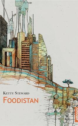 Foodistan  apres la faim du monde_Argyll editions_9782494665491.jpg