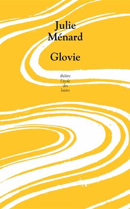 Glovie_Ecole des loisirs_9782211330305.jpg