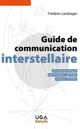 Guide de communication interstellaire  astrolingu_UGA editions_9782377474677.jpg
