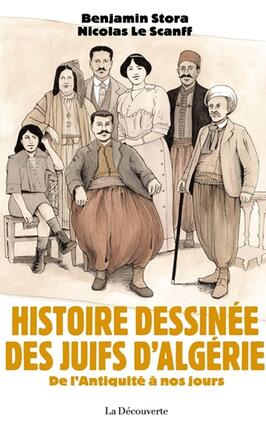 Histoire dessinée des Juifs d'Algérie : de l'Antiquité à nos jours.jpg