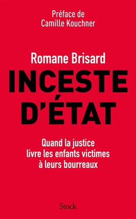 Inceste dEtat  quand la justice livre les enfant_Stock_9782234098398.jpg