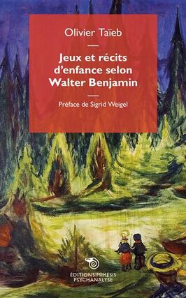 Jeux et recits denfance selon Walter Benjamin_Editions Mimesis_9788869764394.jpg