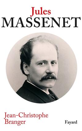 Jules Massenet_Fayard_9782213704852.jpg