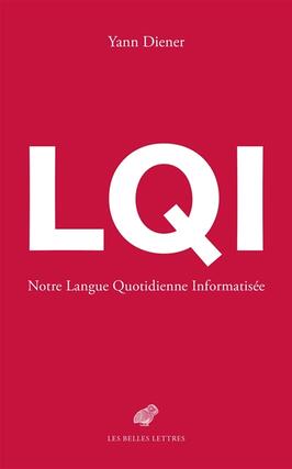LQI  notre langue quotidienne informatisee_Belles lettres_9782251452784.jpg