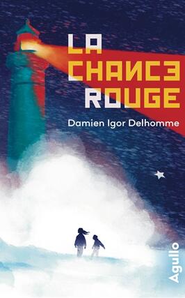 La chance rouge_Agullo editions_9782382461983.jpg