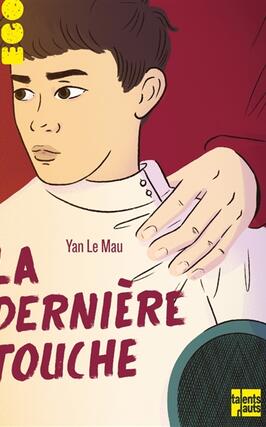 La derniere touche_Talents hauts_9782362665424.jpg