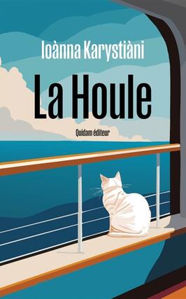 La houle_Quidam editeur_9782374913513.jpg