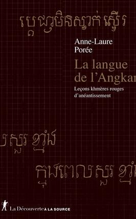 La langue de lAngkar  lecons khmeres rouges d_La Decouverte_9782348086427.jpg