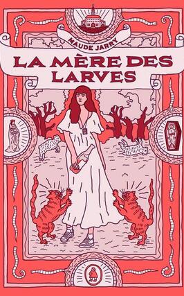 La mere des larves_editions de Ta Mere_9782925110989.jpg