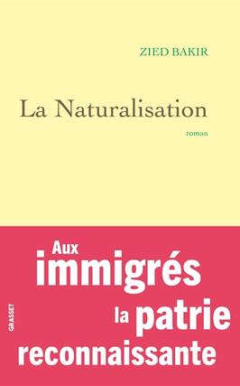 La naturalisation_Grasset_9782246838944.jpg