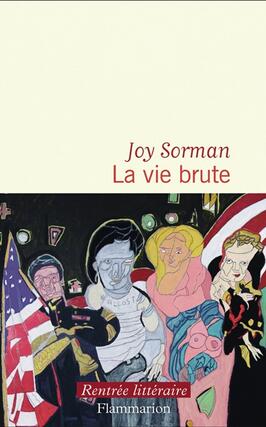 La vie brute_Flammarion_9782080511218.jpg