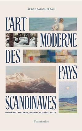 Lart moderne des pays scandinaves  Danemark Fin_Flammarion_9782080467546.jpg