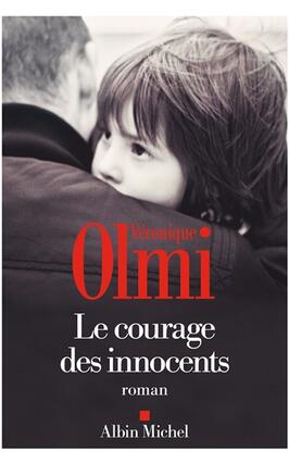 Le courage des innocents_Albin Michel_9782226480866.jpg