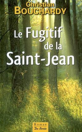 Le fugitif de la Saint-Jean.jpg