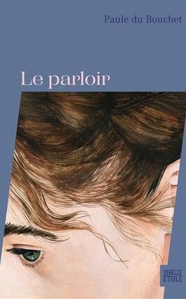 Le parloir_Hachette Fictions_9782501170642.jpg
