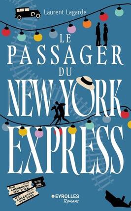 Le passager du New York Express_Eyrolles_9782416022555.jpg