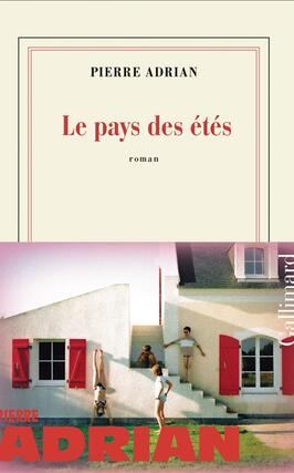 Le pays des etes_Gallimard_9782073140920.jpg