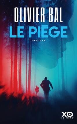 Le piege  thriller_XO_9782374489391.jpg