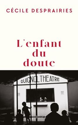Lenfant du doute_Julliard_9782260057741.jpg