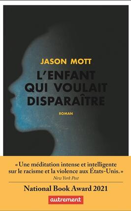 Lenfant qui voulait disparaitre ou Les aventures_Autrement_9782746763135.jpg