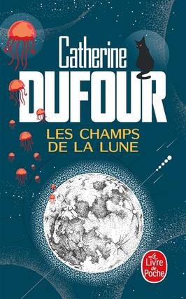 Les champs de la Lune_Le Livre de poche_9782253909293.jpg