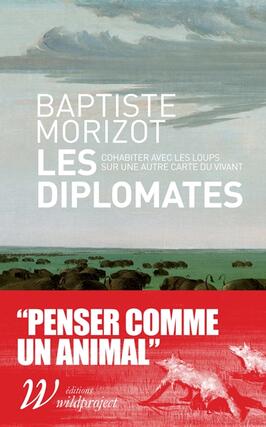 Les diplomates : cohabiter avec les loups sur une autre carte du vivant.jpg