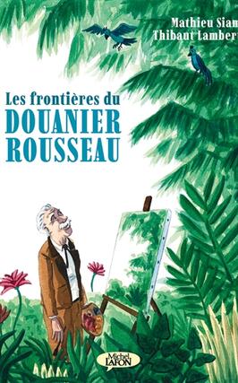 Les frontières du Douanier Rousseau.jpg