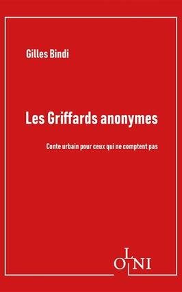 Les griffards anonymes  conte urbain pour ceux qu_Editions OLNI_9782487106574.jpg