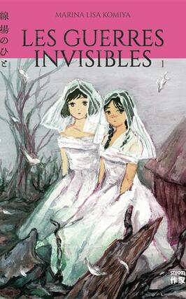 Les guerres invisibles Vol 1_Casterman_9782203290570.jpg