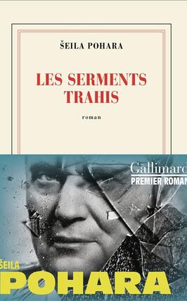 Les serments trahis_Gallimard_9782073136695.jpg
